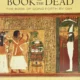 Egyptian Book of the Dead: The Book of Going Forth by Day